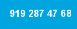 919 287 47 68